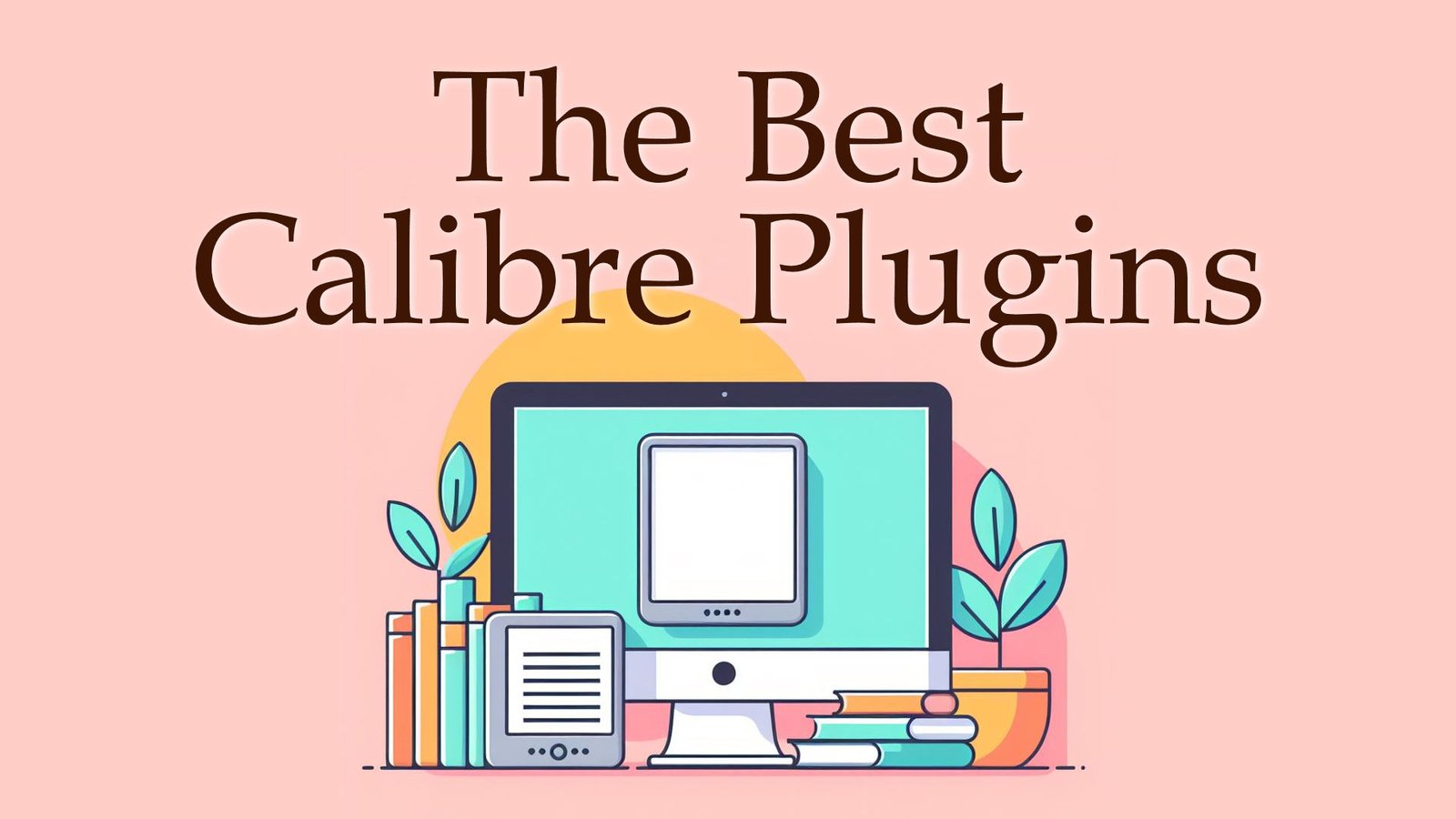 best calibre plugins