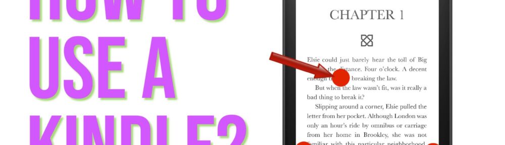 How to use a Kindle?